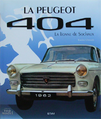 LA PEUGEOT 404 La lionne de Sochaux